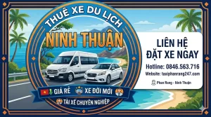 Thuê Xe Du Lịch Ninh Thuận: Giá Rẻ, Xe Đời Mới, Tài Xế Chuyên Nghiệp